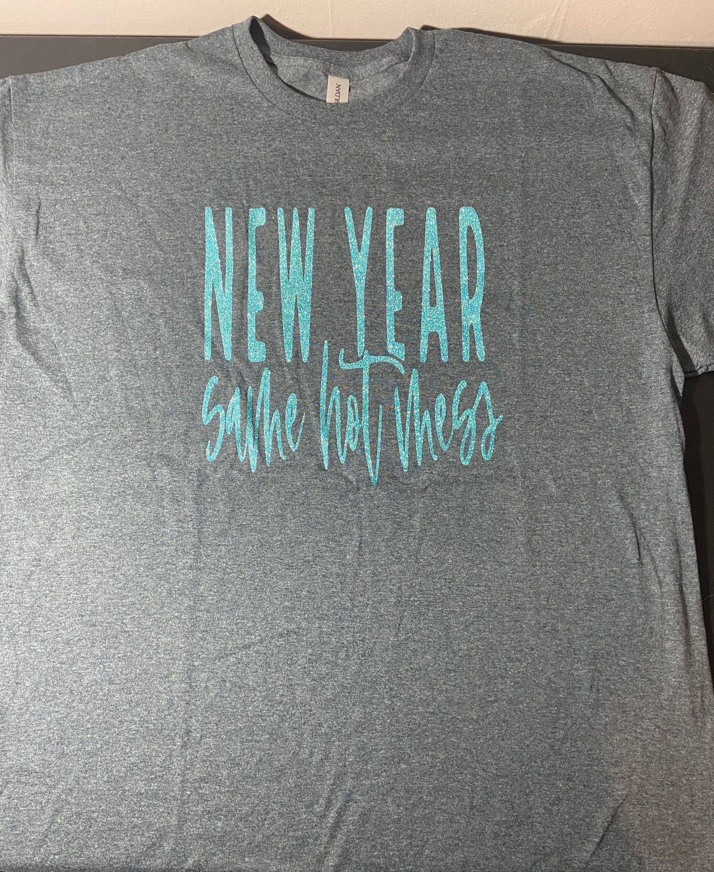 (A) New Year Same Hot Mess t-shirt